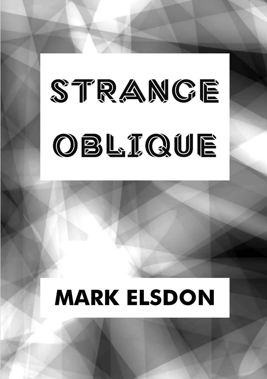 Strange Oblique by Mark Elsdon (Book)